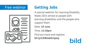 Free Webinar Getting Jobs A special webinar for Learning Disability Week 2024 aimed at people with learning disabilities and the people who support them Date: 18 June Time: 12:30pm Find out more and register: bit.ly/LDWeekEmploy 